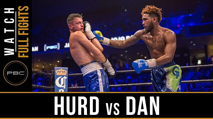 Hurd vs Dan FULL FIGHT: November 12, 2016 - PBC on...