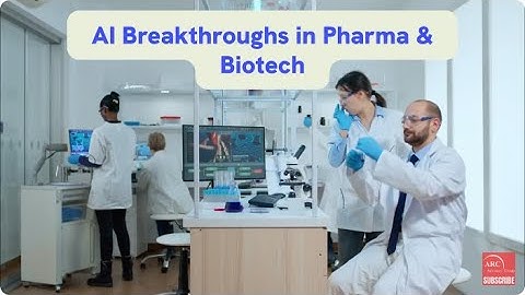 ARC Research: AI Advancements in Pharma and Biotech Industrial Software Market