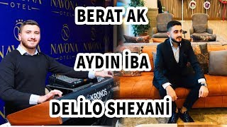 Berat Ak & Aydin İba -  Delilo 2023 Resimi