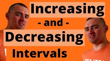HOW TO FIND INCREASING AND DECREASING INTERVALS OF A FUNCTION - Application of critical numbers