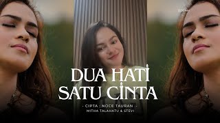 Dua Hati Satu Cinta mitha Talahatu   Lirikcover 