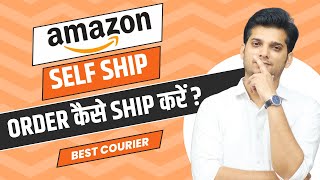 How to ship Amazon Self Ship Order 📦