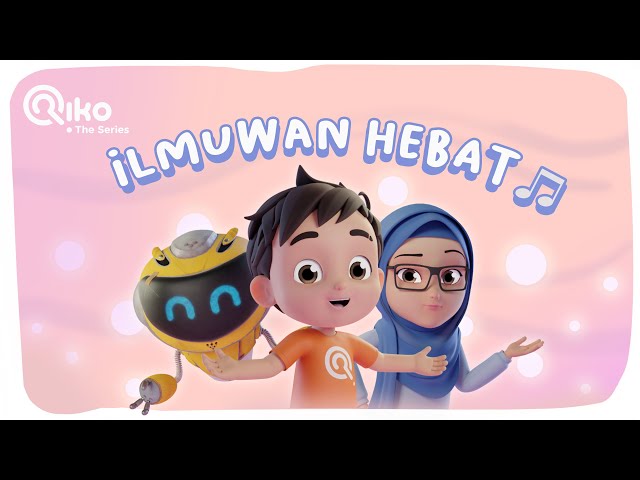 Lagu Anak Islami - ILMUWAN HEBAT - Riko The Series Season 02 - Episode 13 class=