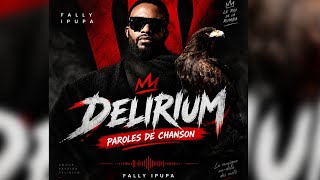 Fally ipupa Delirium (lyrics)