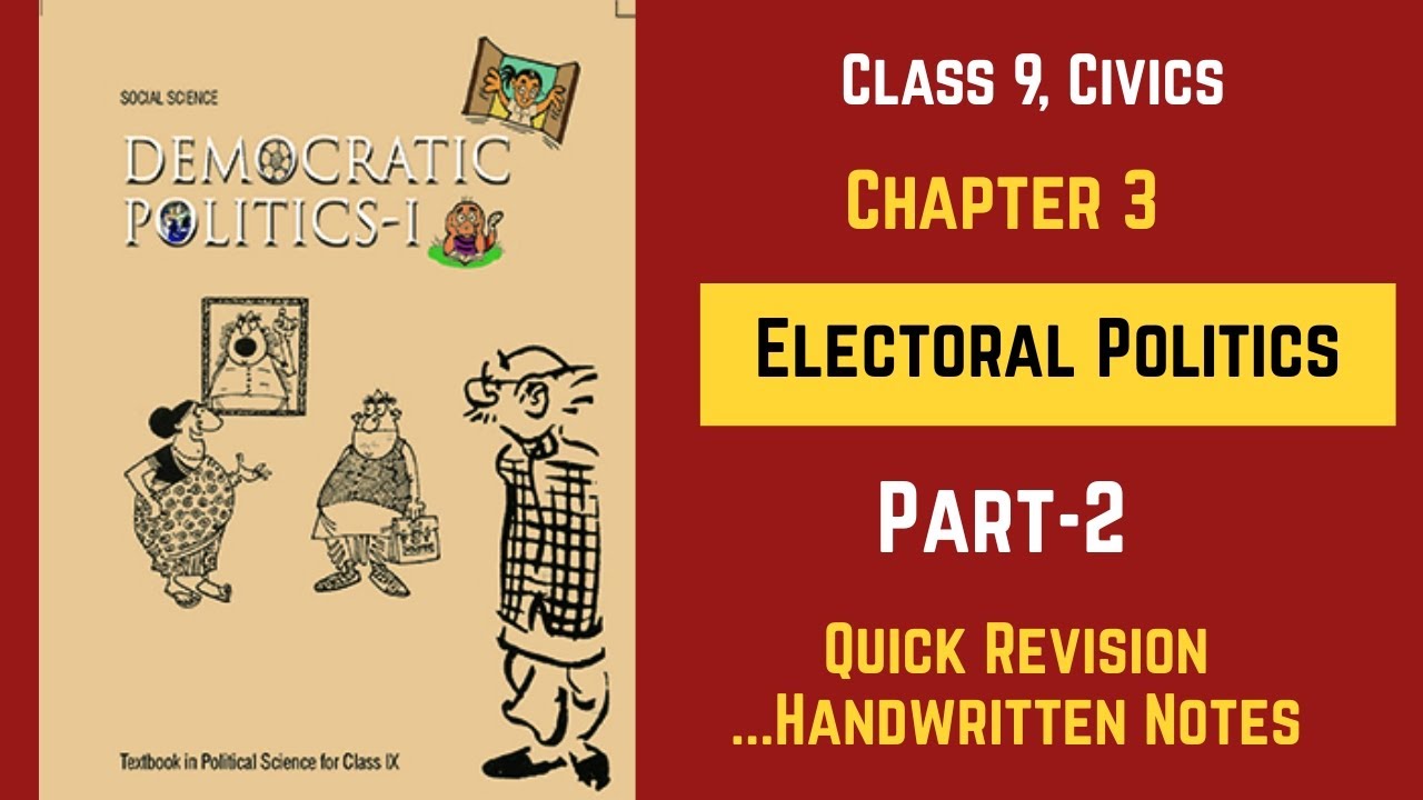 Class 9 || Civics Chapter 3 || Part 2 || Electoral Politics || Handwritten Summary Notes #upsc