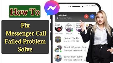 How to Fix Messenger Call Failed Problem Solve | Messenger Call Failed Problem 2024