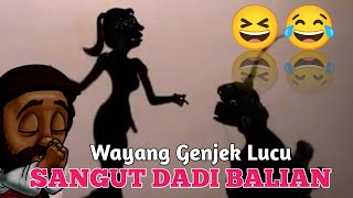 SANGUT DADI BALIAN SONTENG😆😂 Wayang Genjek Lucu