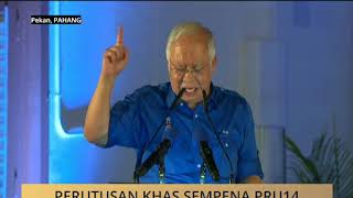 Ucapan 'Grand Finale' Najib di Pekan