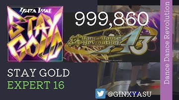 【DDRA3】ESP16 STAY GOLD 999,860 player:GINXYASU