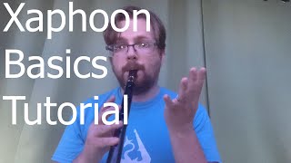 Xaphoon Basics- Tutorial (Pocket Sax)