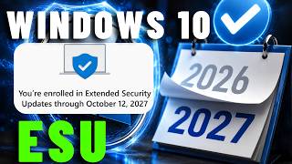 Windows 10 Extended Security Updates 2027 – Is It Worth It?