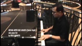 ANTARA ANYER DAN JAKARTA Sheila Majid (Cover) Solo Piano Live by DUSIE HANANTO chords