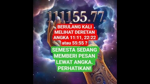 Pesan Semesta Lewat Angka. Bagian 1. #pesansemesta #pesanspiritual #angelsnumber @NgademBatin