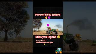 power of Nishu deshwal 🔥👿 #nishu #legend #johndeere #tractor #viral #shorts #indiantractor