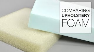 Comparing Different Types of Upholstery Foam screenshot 3