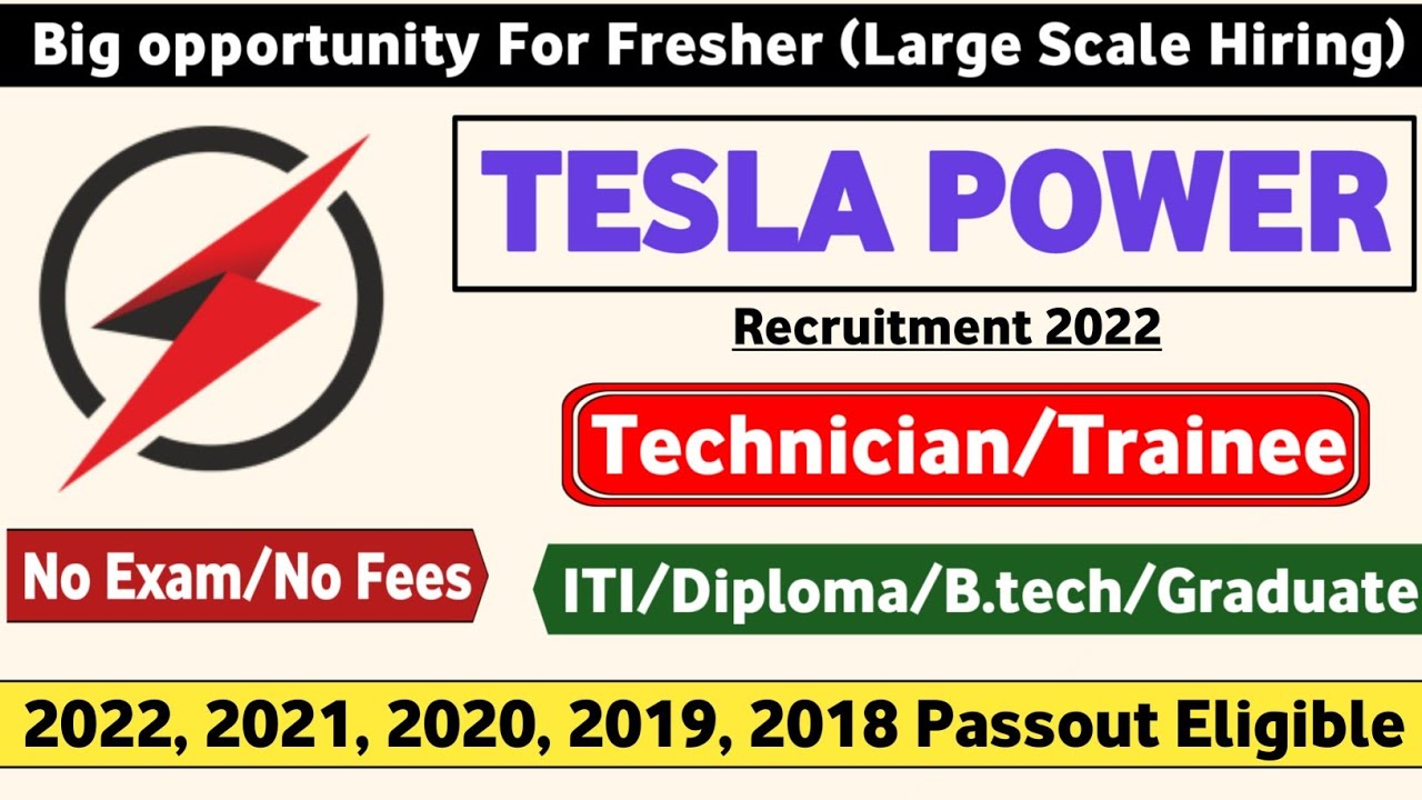 Tesla Power Fresher Hiring 2022 | ITI/Diploma/B.tech| Latest Jobs | Mnc Jobs | 2022 Passout Eligible