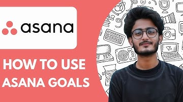 How To Use Asana Goals  - 2025 (Guide for Beginners)