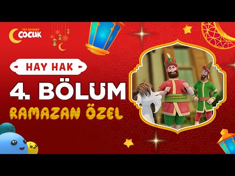 Hay Hak | 4. Bölüm | Teravih | Ramazan Özel 🌙