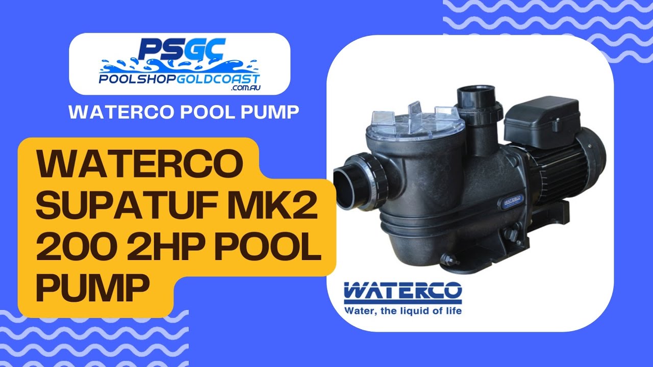 Waterco Supatuf MK2 200 2hp Pool Pump
