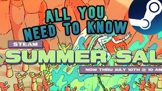 STEAM SUMMER SALE 2025 !!! All You Need To Know !!!
