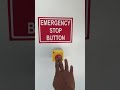 Testing of emergency stop button. Pls. Subscribe, like and share!