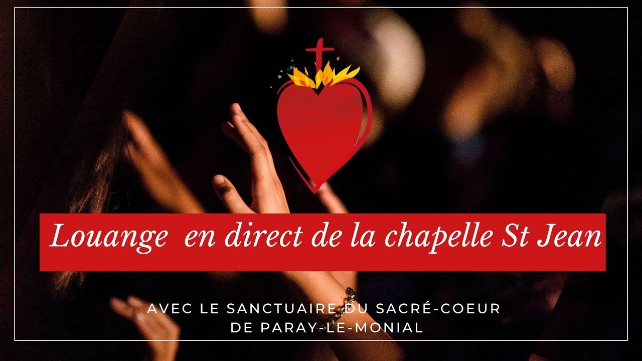 Louange du lundi 15 septembre 2025