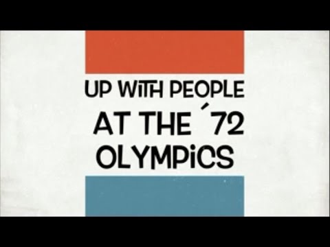 5. Up with People 72B - '72 Munich Olympics - Promotion in the Olympic Village