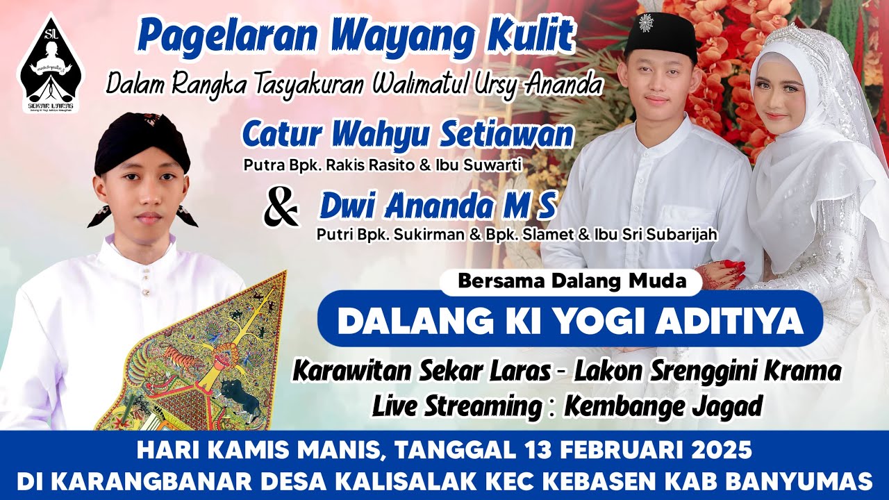 LIVE Wayang Kulit Dalang Muda DALANG KI YOGI ADITIYA Lakon Srenggini Krama WEDDING  CATUR & ANANDA