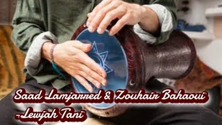 Saad Lamjarred & Zouhair Bahaoui Lewjah Tani Cover Darbuka 2022