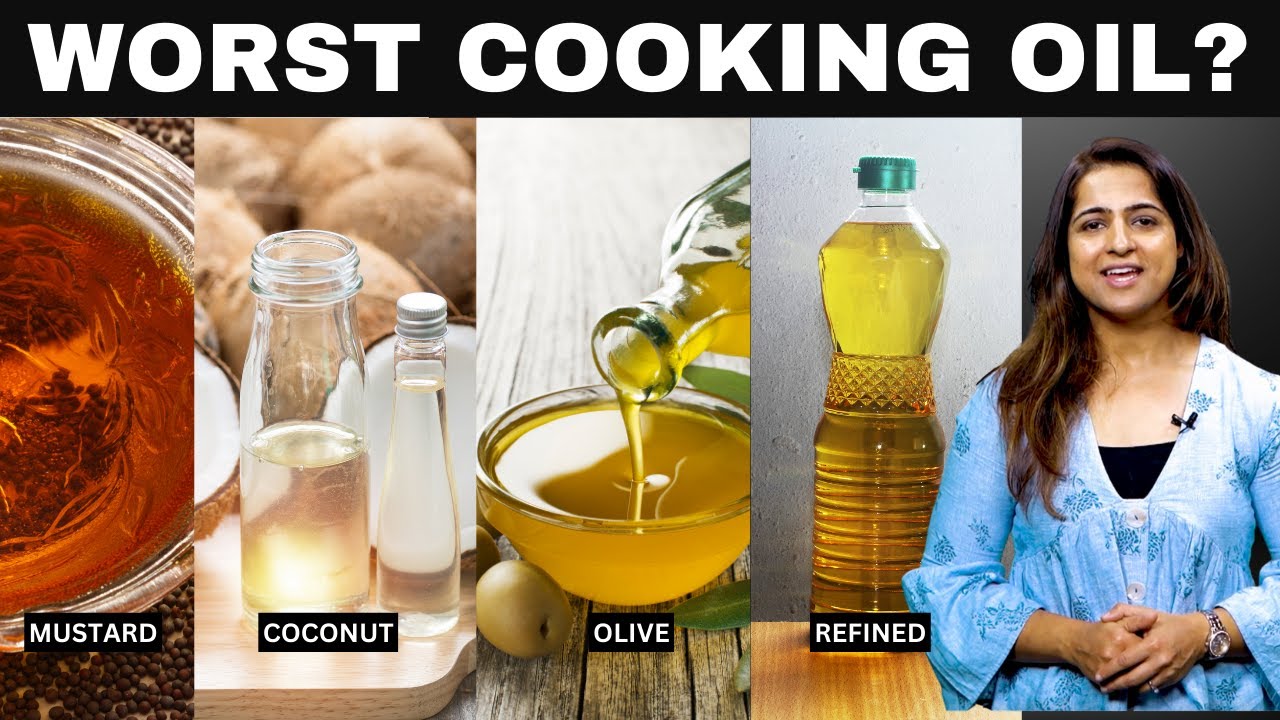 Best Oil for Cooking in India Is Refined Oil Good xHERciser YouTube