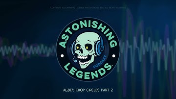 Episode 207  Crop Circles Part 2