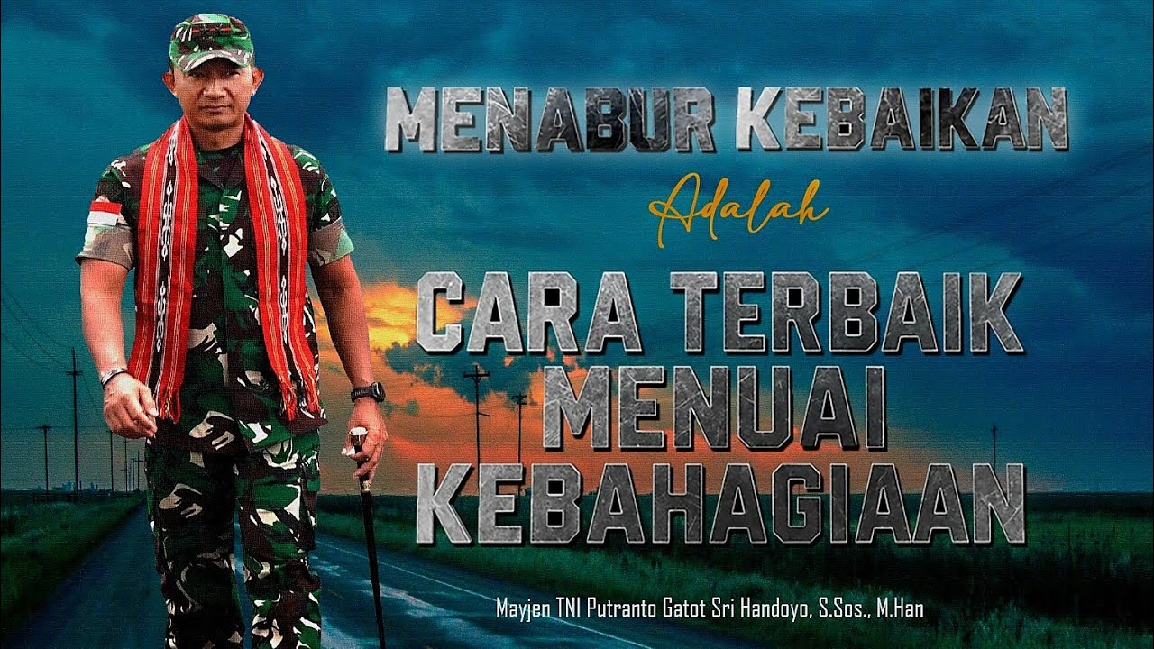 Menabur Kebaikan Adalah Cara Terbaik Menuai Kebahagiaan