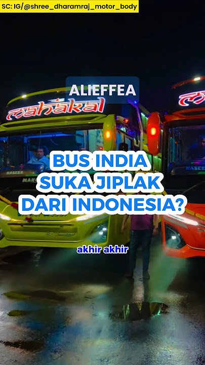 Bus India hoby jiplak karoseri Indonesia? #busmania #busindia #automobile