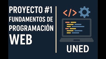 Fundamentos de Programación Web – Proyecto #1 –  UNED
