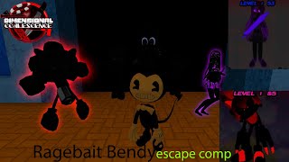 Ragebait Bendy escape comp | Dimensional Coalescence