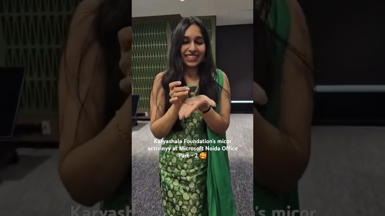 Karyashala Foundation's micro activity at Microsoft Noida Office - Part 2 🥰