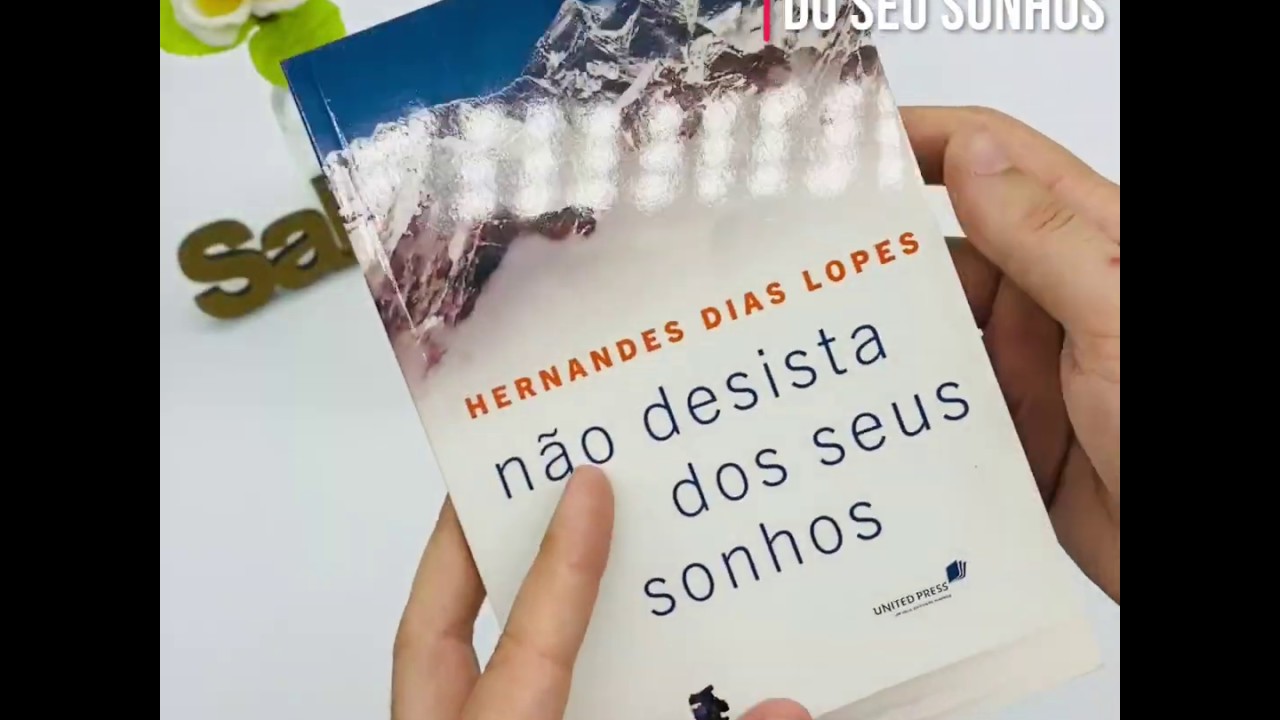 Não desista dos seus sonhos!