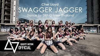 [ GRAVITY x DEF-G ] M/V Cher Lloyd 'Swagger Jagger' From Thailand