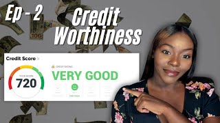 Crack the Code: How Creditors REALLY Assess Your Credit Worthiness | Credit 101 Ep. 2