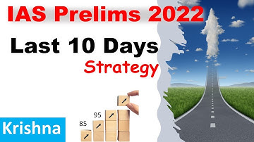 Last 10 days Strategy for Prelims | How to revise | Approach in exam hall | How to utilise PYQs