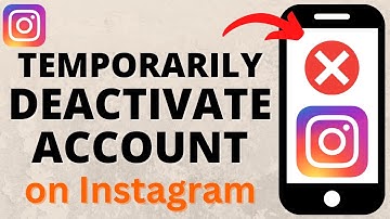 How to Temporarily Deactivate Your Instagram Account
