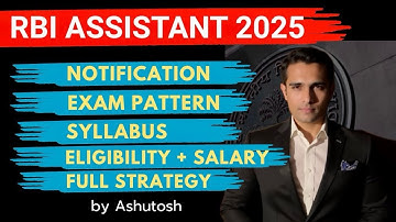 RBI Assistant 2025 Notification | Exam Pattern | Syllabus | Eligibility | Salary | Strategy