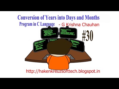 Year Conversion program in C language Explained in Hindi/Urdu