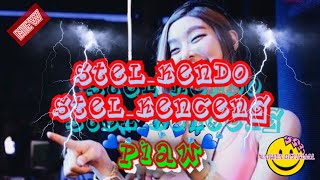 STEL_KENDO_STEL_KENCENG {{PIAW}} 2022