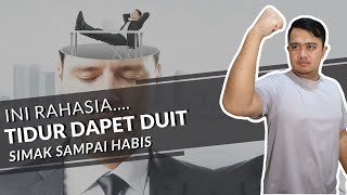 Tidur Pun Dapet Uang, Gini Caranya