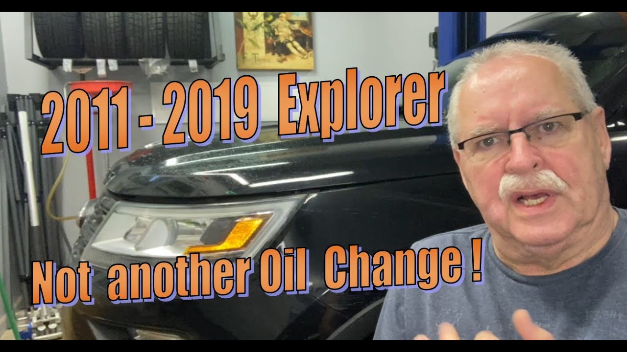 2018 Ford Explorer - Oil Change - YouTube