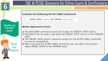 Oracle online certification exam questions and answers | Question 6 | oracle UNUSED column