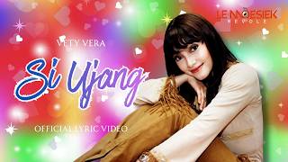 Vety Vera   Si Ujang