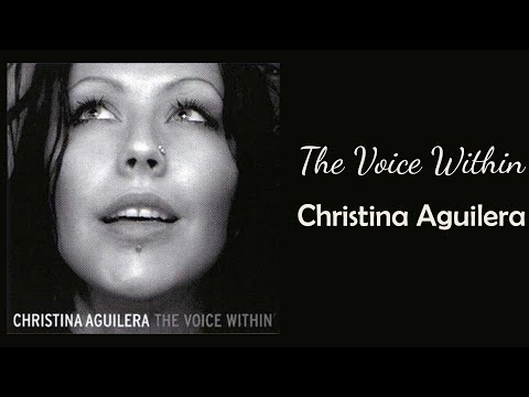 Christina Aguilera - The Voice Within