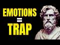 EMOTION is a TRAP - Secret to MENTAL Dominance _ Stoicism